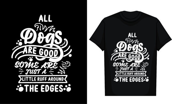 All Dogs Are Good—some Are Just a