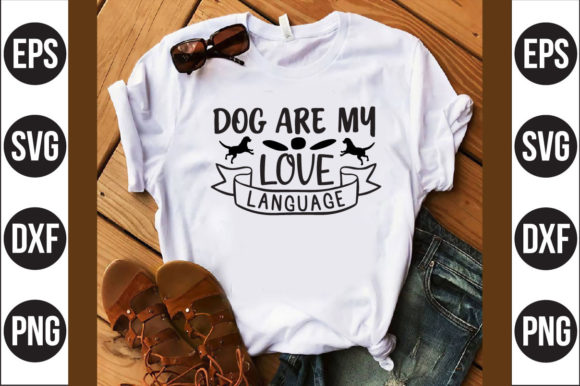 Dog Are My Love Language
