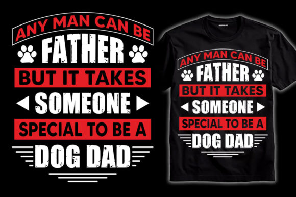 Dog Dad T-Shirt Design Father