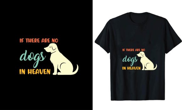 If There Are No Dogs in Heaven