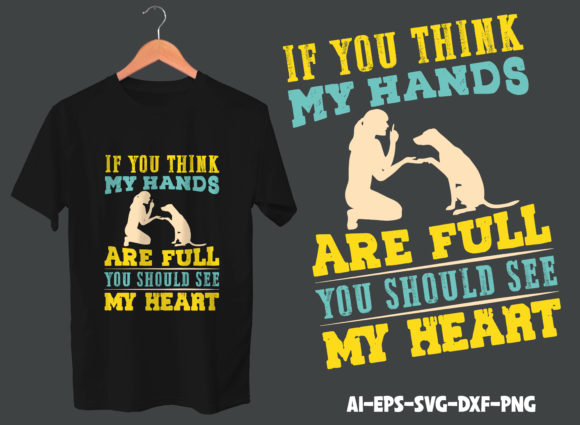 If You Think My Hands Are Full Graphics