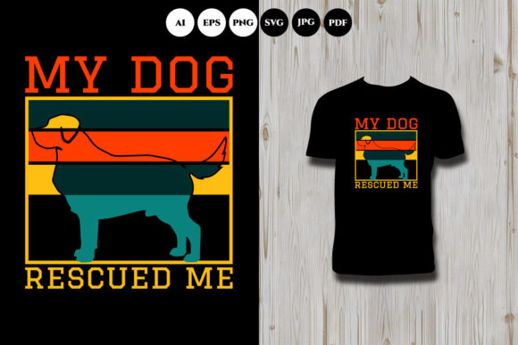 My Dog Rescued Me